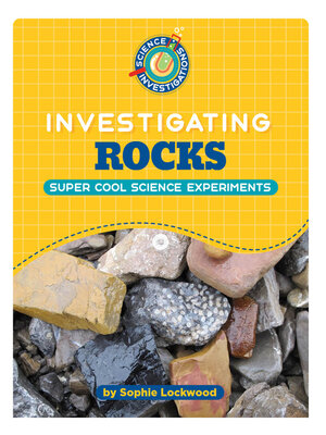 cover image of Investigating Rocks